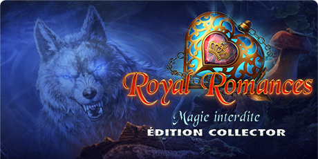 Royal Romances: Magie Interdite Édition Collector