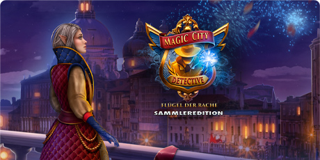 Magic City Detective: Flügel der Rache Sammleredition