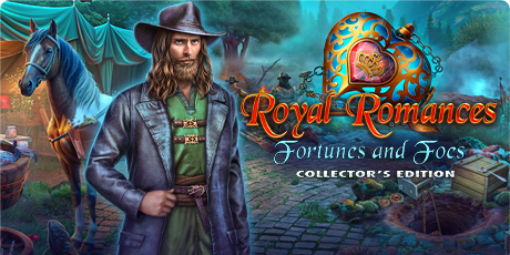 Royal Romances: Fortunes and Foes Collector's Edition