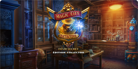 Magic City Detective: Désir secret Édition Collector